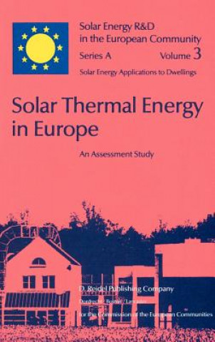 Kniha Solar Thermal Energy in Europe An Assessment Study D. Turrent