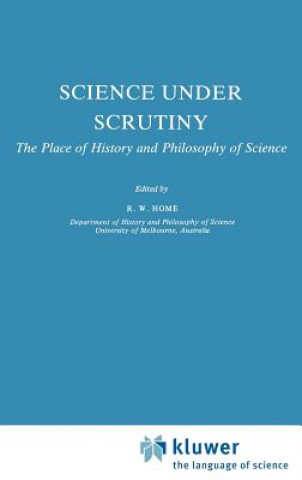 Libro Science under Scrutiny R. W. Home