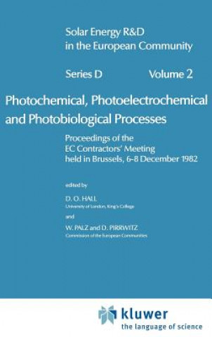 Carte Photochemical, Photoelectrochemical and Photobiological Processes, Vol.2 D.O. Hall