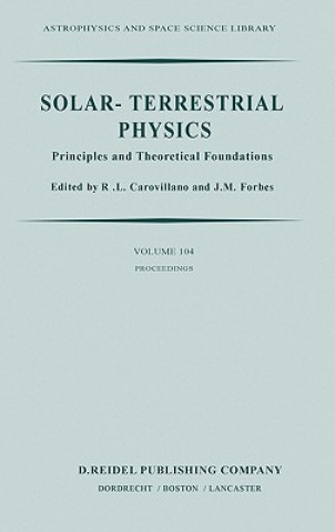 Book Solar-Terrestrial Physics R.L. Carovillano