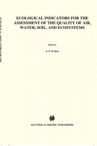 Carte Ecological Indicators for the Assessment of the Quality of Air, Water, Soil, and Ecosystems E. P. H. Best