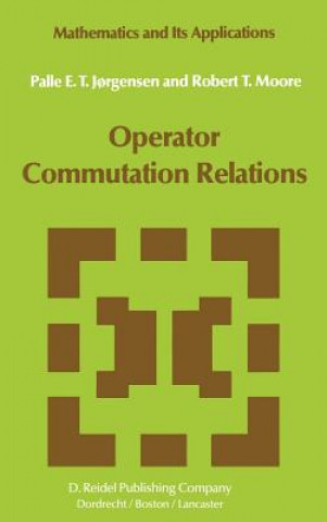 Knjiga Operator Commutation Relations P.E.T. J