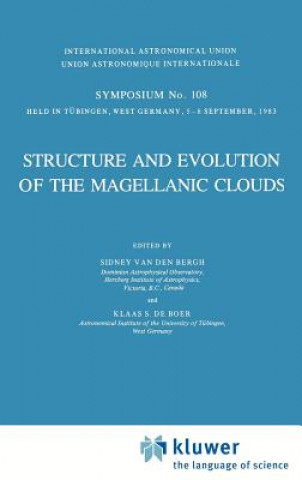 Книга Structure and Evolution of the Magellanic Clouds S. van den Bergh