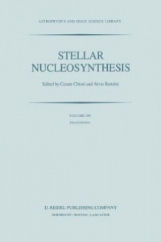 Kniha Stellar Nucleosynthesis C. Chiosi