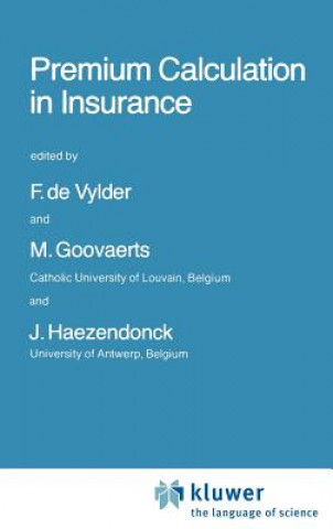 Kniha Premium Calculation in Insurance F. E. de Vylder