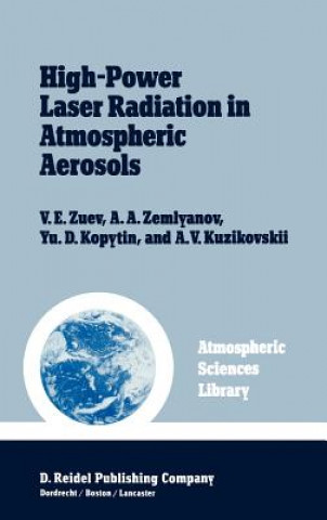 Книга High-Power Laser Radiation in Atmospheric Aerosols V.E. Zuev