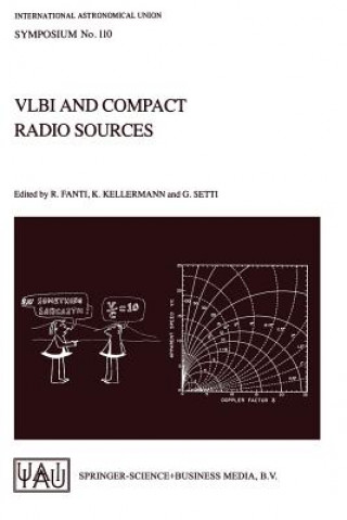 Kniha VLBI and Compact Radio Sources Roberto Fanti