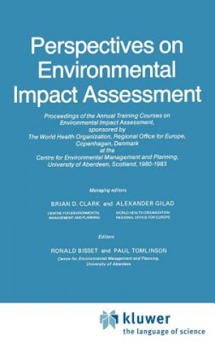 Książka Perspectives on Environmental Impact Assessment B.D. Clark