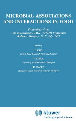 Książka Microbial Associations and Interactions in Food I. Kiss