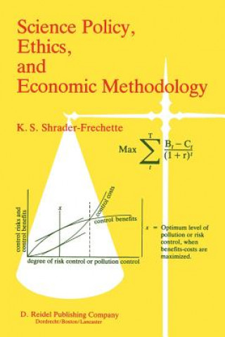 Buch Science Policy, Ethics, and Economic Methodology Kristin Shrader-Frechette