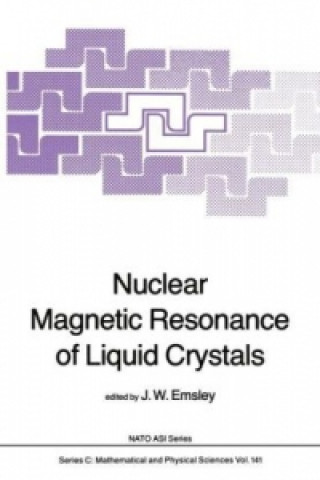 Kniha Nuclear Magnetic Resonance of Liquid Crystals J.W. Emsley