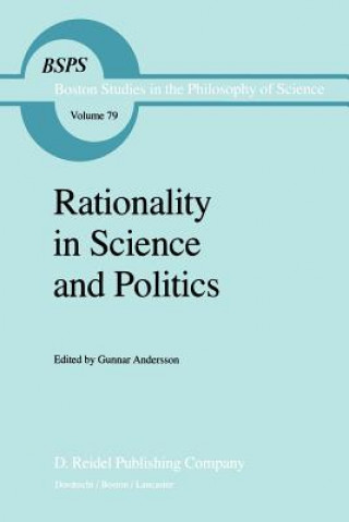 Kniha Rationality in Science and Politics G. Andersson