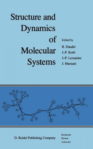 Könyv Structure and Dynamics of Molecular Systems R. Daudel