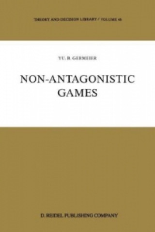 Kniha Non-Antagonistic Games Yu.B. Germeier