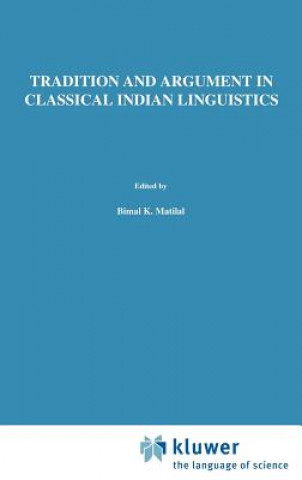 Carte Tradition and Argument in Classical Indian Linguistics Johannes Bronkhorst