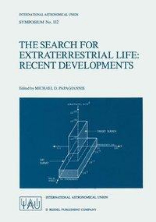 Boek The Search for Extraterrestrial Life: Recent Developments M.D. Papagiannis