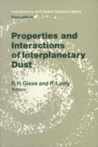 Könyv Properties and Interactions of Interplanetary Dust L. Giese