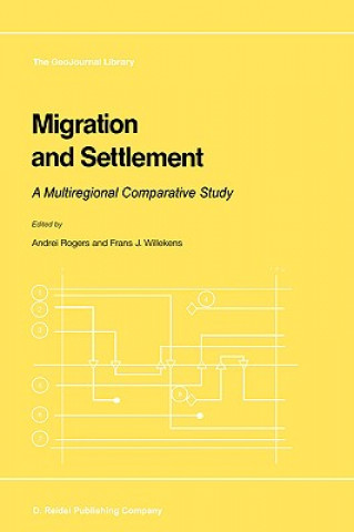 Könyv Migration and Settlement Andrei Rogers