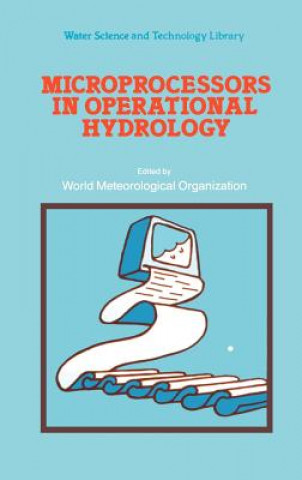 Knjiga Microprocessors in Operational Hydrology World Meteorological Organization