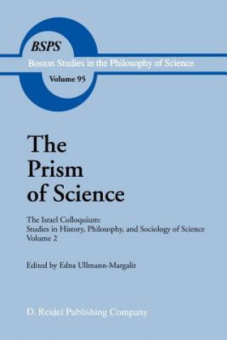 Carte Prism of Science Edna Ullmann-Margalit