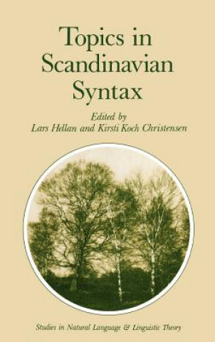 Книга Topics in Scandinavian Syntax L. Hellan