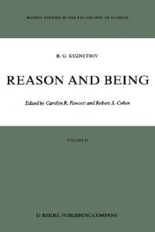 Knjiga Reason and Being Boris G. Kuznetsov