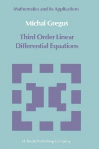 Carte Third Order Linear Differential Equations Michal Gregus