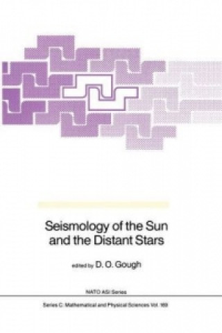 Kniha Seismology of the Sun and the Distant Stars D.O. Gough