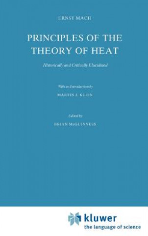 Carte Principles of the Theory of Heat Ernst Mach
