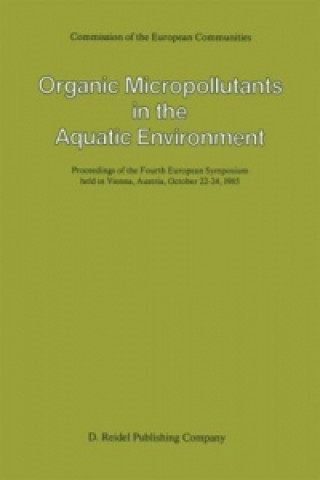 Książka Organic Micropollutants in the Aquatic Environment A. Bj