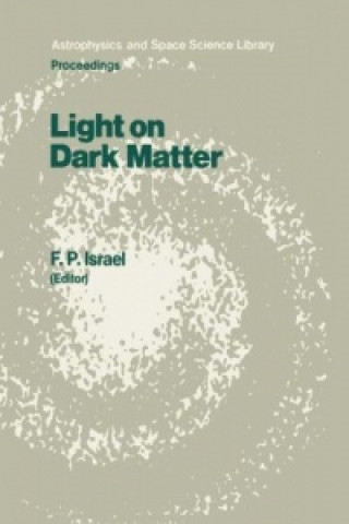 Książka Light on Dark Matter F.P. Israël