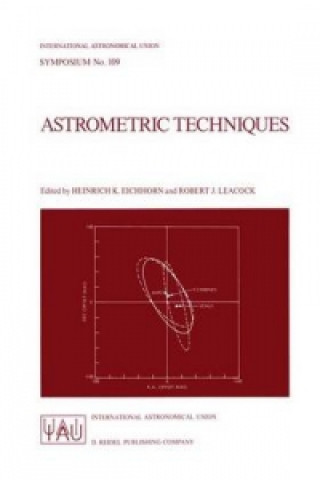 Książka Astrometric Techniques Heinrich K. Eichhorn