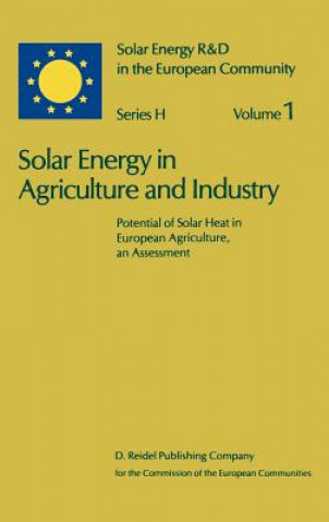 Livre Solar Energy in Agriculture and Industry H. Buis