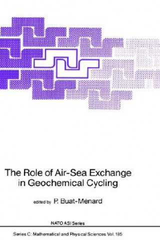 Kniha Role of Air-Sea Exchange in Geochemical Cycling Patrick Buat-Ménard