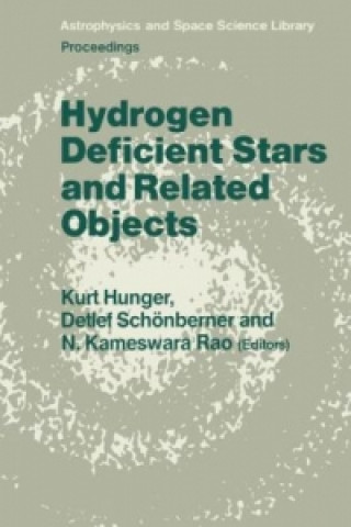 Kniha Hydrogen Deficient Stars and Related Objects K. Hunger