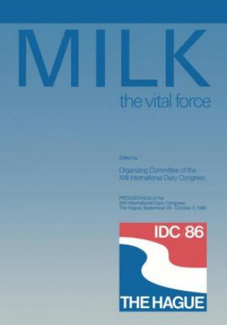 Kniha Milk Organizing Committee of the XXII International Dairy
