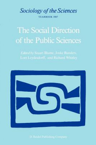 Книга Social Direction of the Public Sciences Stuart Blume