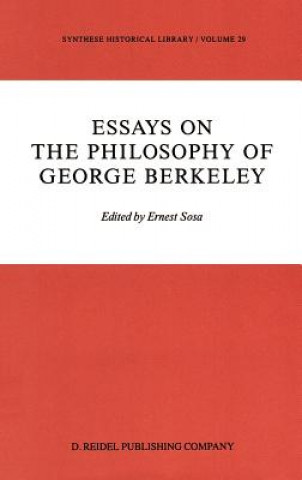 Książka Essays on the Philosophy of George Berkeley E. Sosa