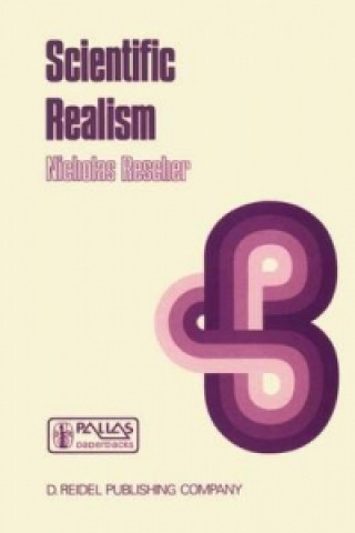 Kniha Scientific Realism N. Rescher