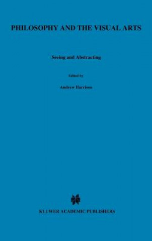 Книга Philosophy and the Visual Arts Andrew Harrison