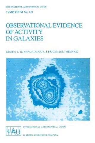 Książka Observational Evidence of Activity in Galaxies E.Ye. Khachikian