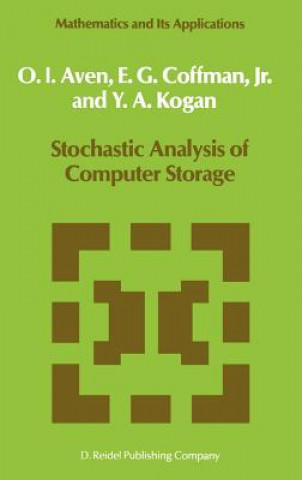 Livre Stochastic Analysis of Computer Storage O.I. Aven