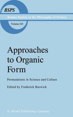 Kniha Approaches to Organic Form F.R. Burwick