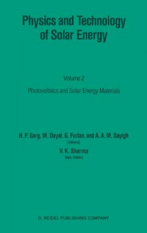 Könyv Physics and Technology of Solar Energy. Vol.2 H. P. Garg
