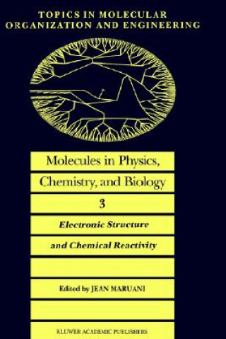 Książka Molecules in Physics, Chemistry, and Biology J. Maruani