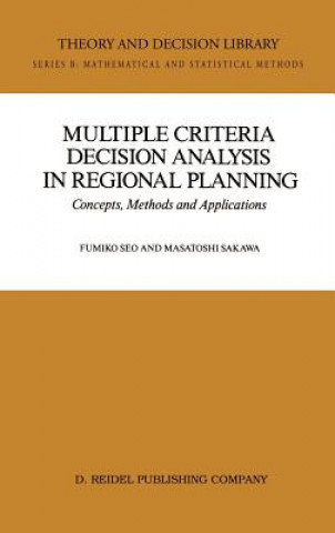 Książka Multiple Criteria Decision Analysis in Regional Planning F. Seo