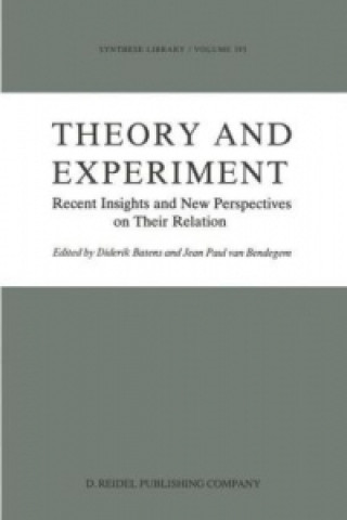 Książka Theory and Experiment Diderik Batens