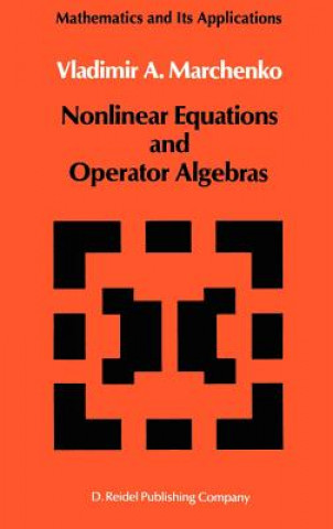 Buch Nonlinear Equations and Operator Algebras V.A. Marchenko