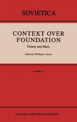 Книга Context Over Foundation W. J. Gavin