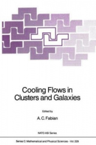 Buch Cooling Flows in Clusters and Galaxies A.C. Fabian